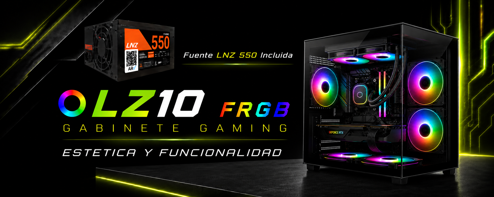 LNZ LZ10 · Gabinete Gaming FRGB con Fuente LNZ 550 Incluida